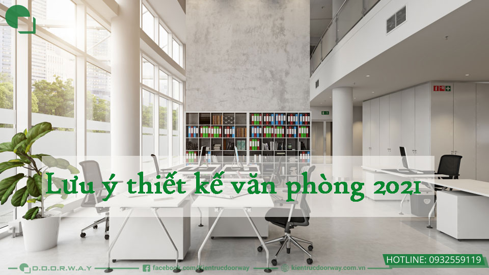 thiet-ke-van-phong-2021