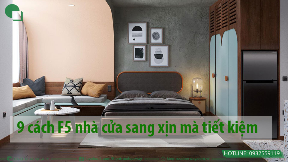 9 cách f5 nhà cửa sang xịn