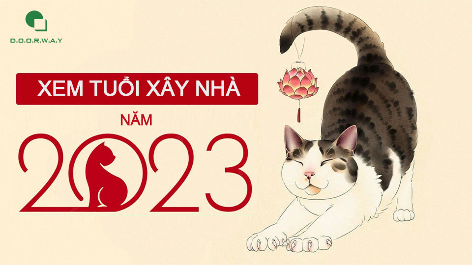 xem-tuoi-xay-nha-nam-2023